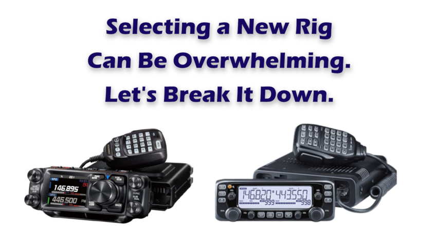 Selecting a new rig can be overwhelming. Let's break it down.