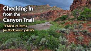APRS Part 3: Using TEMPn-N Digipeater Paths